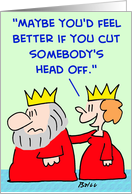 king, queen, cut, head, off card