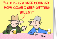 free, country, keep, getting, bills card