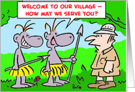 welcome, village, how, may, serve, cannibals card