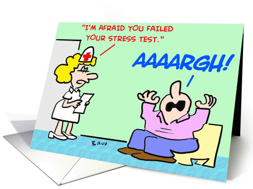 failed, stress, test, nurse, aaaargh card (389461)