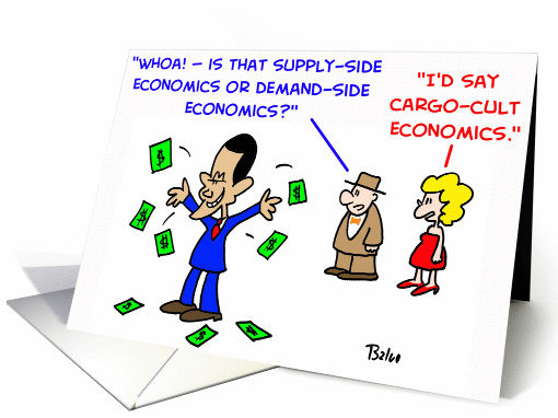 Obama, cargo, cult, economics card (391747)