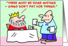 kings, don’t, pay card