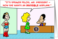 nancy, pelosi, invisible, airplane, obama card