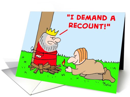 king, burn, stake, demand, recount card (396677)
