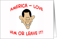 obama, love, him, or, leave, it card