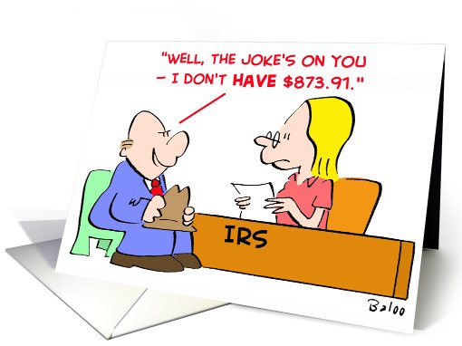 IRS, Joke's, on, you card (416271)