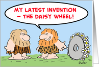 caveman, invention, daisy, wheel, computers card