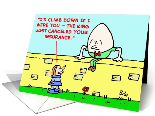 humpty, dumpty, king, canceled, insurance card (428222)