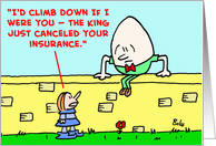 humpty, dumpty, king, canceled, insurance card