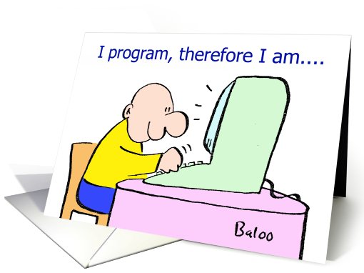 computer, program, therefore, I, am, descartes card (429466)