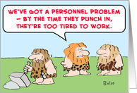 caveman, personnel, punch, in, tired, work card