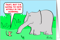mouse, elephant, hate, myself, morning, sex, love card
