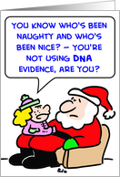Naughty, nice, santa, claus, christmas, dna, evidence card