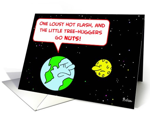 earth, moon, hot, flash, tree-huggers card (449821)