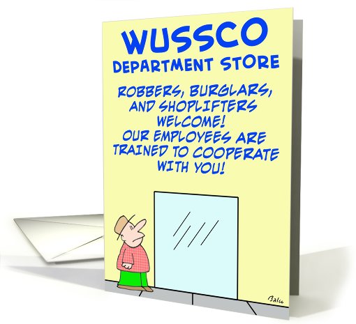 wussco, robbers, shoplifters, welcome card (477319)