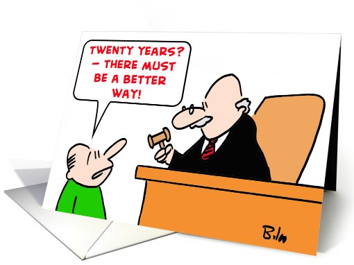 judge, sentence, twenty, years card (478405)