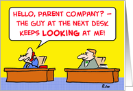 parent, company, next, desk, looking card