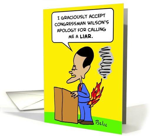 obama, you, lie, accept, apology, pants, fire card (490297)