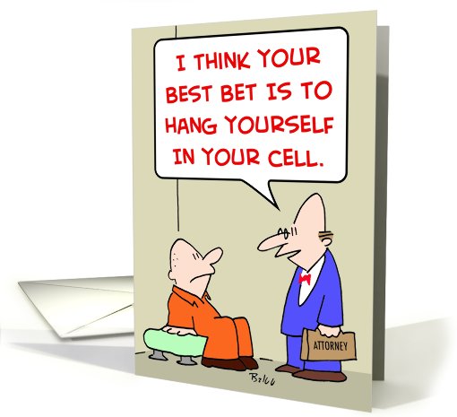 attorney, lawyer, hang, yourself, cell, prisoner card (514488)