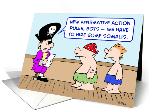 affirmative, action, hire, somalis, pirates card (519017)