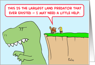 dinosaur, caveman. largest, land, predator, need, little, help card