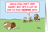caveman, smart, play, horsie card