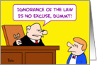 ignorance, law, no, excuse, dummy card