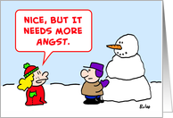 snowman, needs, more, angst card