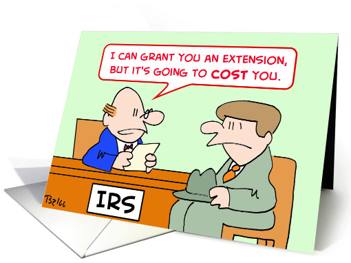 IRS tax extension will cost you. card (534609)