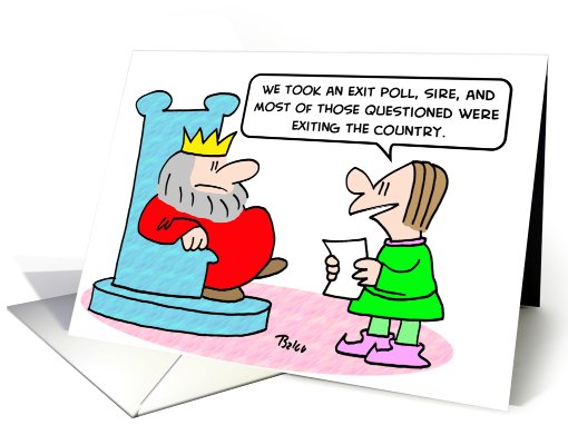 An exit poll for the King card (537823)
