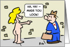 Ha, ha -- Made you look! (Nude) card