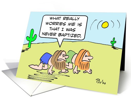 Never baptized desert crawler card (550988)