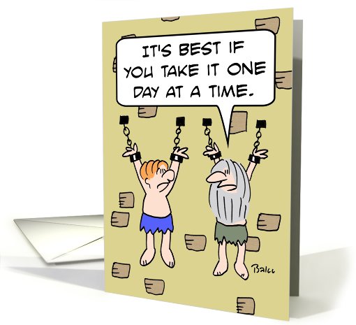 Take it one day at a time card (551229)