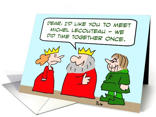We did time together once card (560025)