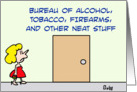 Alcohol, tobacco, and firearms card