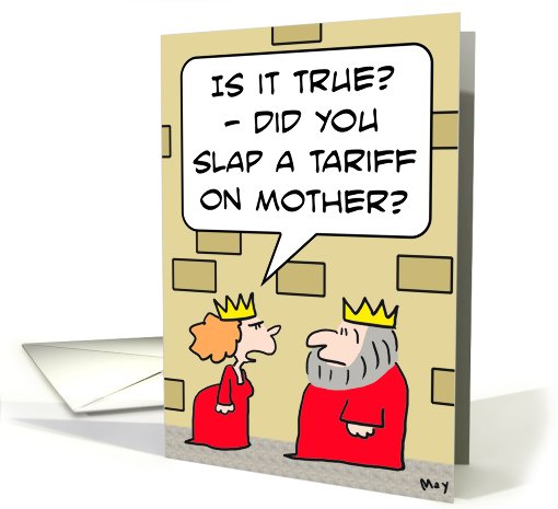 king slaps tariff on mother card (595999)