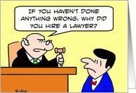 Why did you hire a lawyer? card