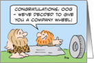 Congratulations, Company wheel, cave men card