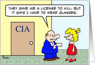 License to kill, but have to wear glasses. card