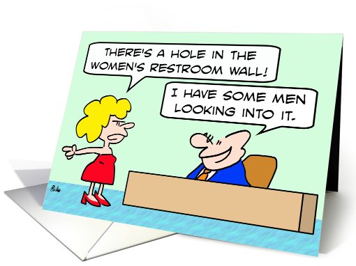Men looking into it, hole in laddies restroom wall card (610556)