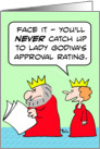 Lady Godiva’s approval rating - King & Queen card