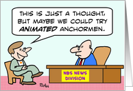 Animated News Anchormen card