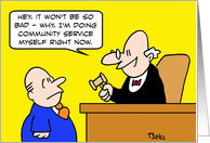 Judge doing community service card