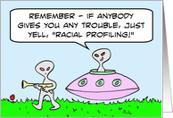Racial profiling  illegal aliens card