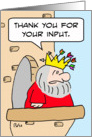 King thanks for input card