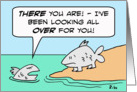 Fish has been looking for fish with feet. card