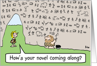 Caveman writes novel on wall. card