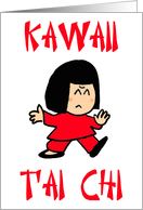 Kawaii T’ai Chi card