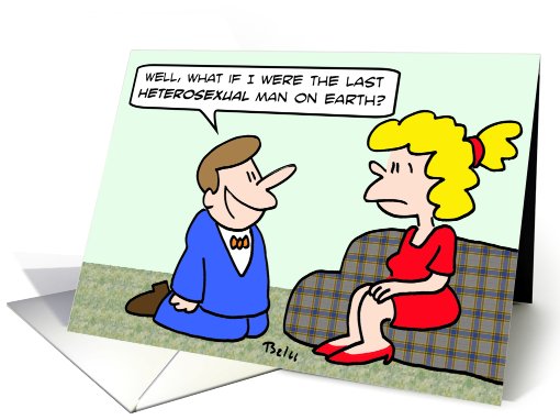 the last heterosexual man on earth card (646812)