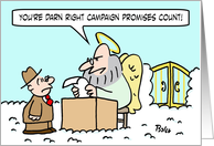 Campaign promises count! card
